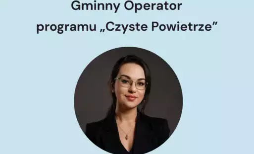 Gminny Operator programu 'Czyste Powietrze'
