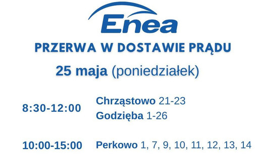 Zdjęcie do Przerwa w dostawie prądu: Chrząstowo, Godzięba, Perkowo