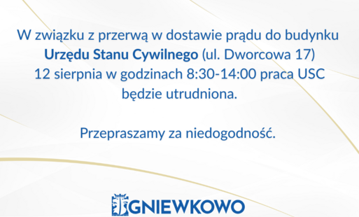 Zdjęcie do 12 sierpnia praca w USC będzie utrudniona z uwagi na przerwę w dostawie prądu